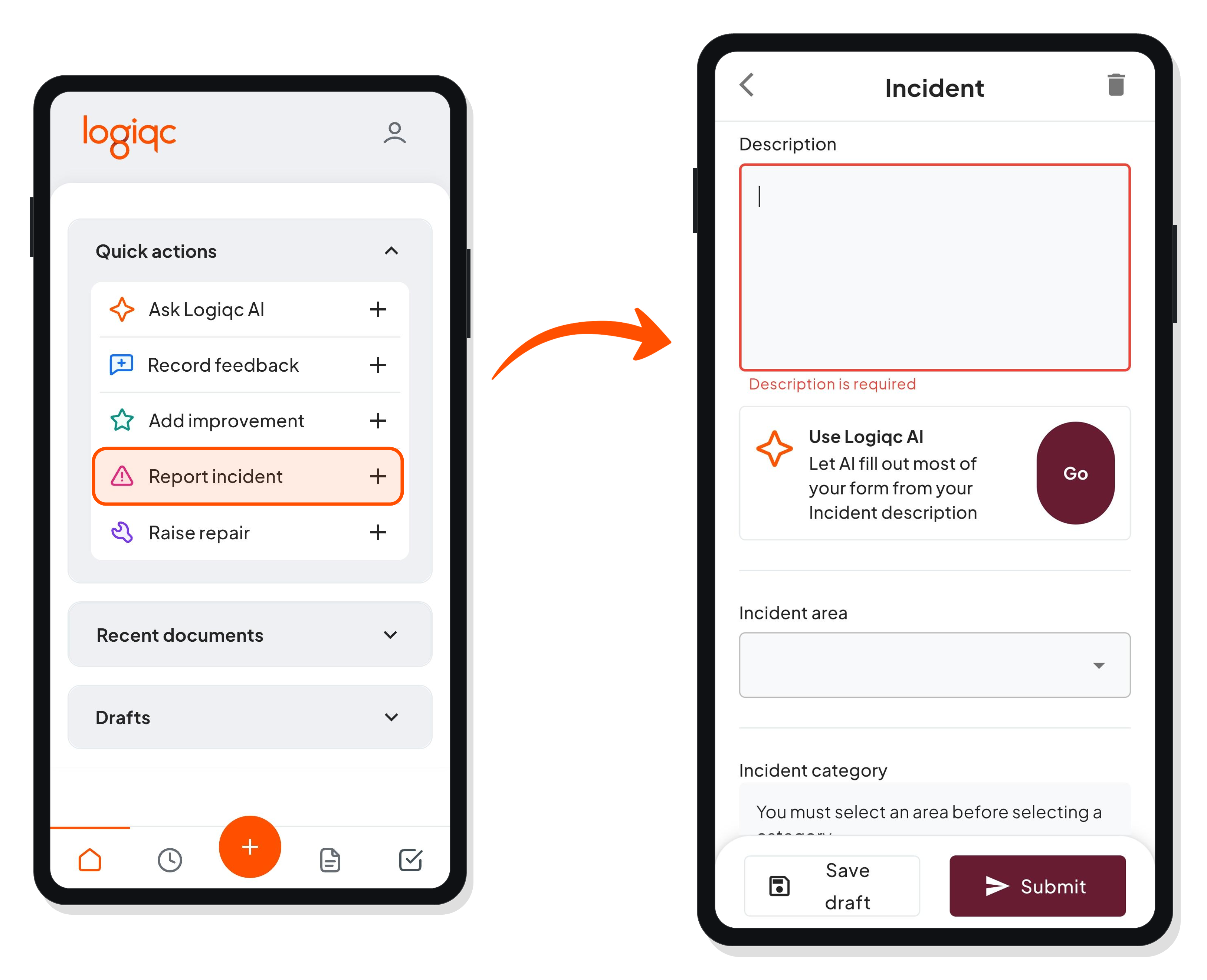 Use Logiqc AI prompt and Go button on the mobile incident report