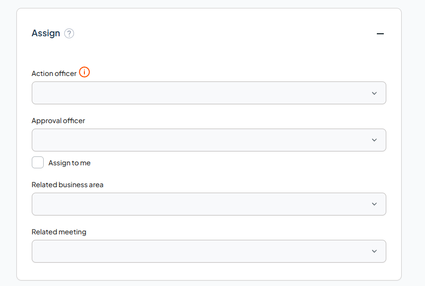 Assign section showing the Action officer, Approval officer, related business area, and related meeting fields.